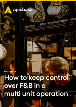 How to Keep Control Over F&B in a Multi Unit Operation