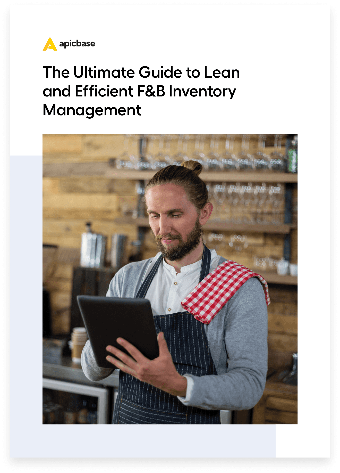The Ultimate Guide to Lean and Efficient F&B Inventory Management