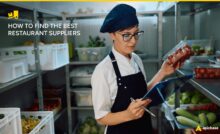 How to Find the Best Restaurant Suppliers