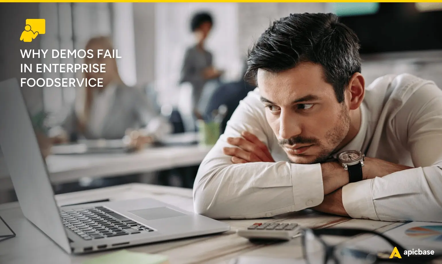 Why Demos Don’t Work for SaaS Purchases in Enterprise Foodservice